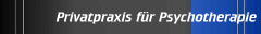 Privatpraxis f&uuml;r Psychotherapie