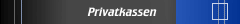 Privatkassen