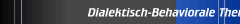Dialektisch-Behaviorale Therapie